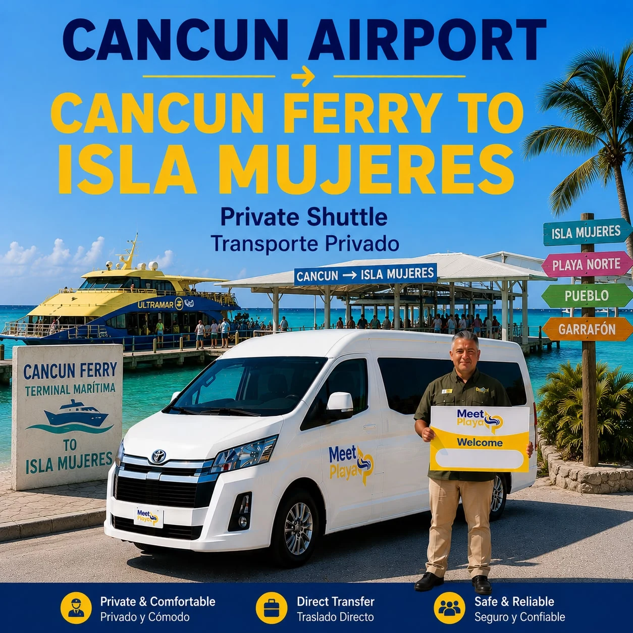 Shuttle Privado del Aeropuerto de Cancún a Isla Mujeres